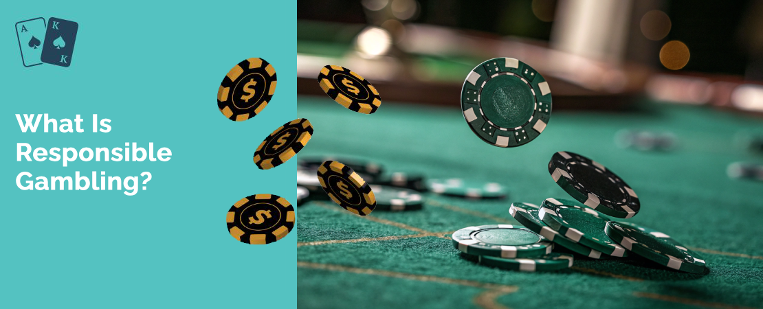 What Is Responsible Gambling?